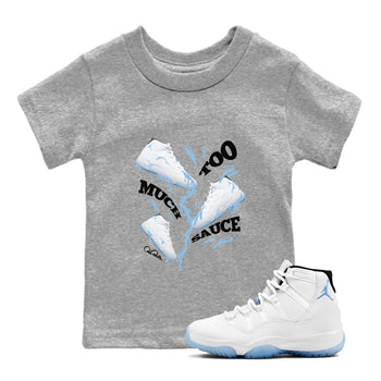 11s Retro Legend Blue shirts to match jordans Too Much Sauce sneaker match tees Air Jordan 11 Legend Blue best t shirts to wear with jordans SNRT Sneaker Tees Youth Baby Heather Grey 1 tee