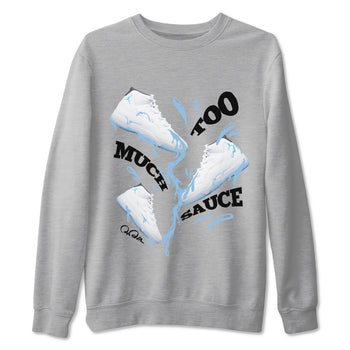 11s Retro Legend Blue shirts to match jordans Too Much Sauce sneaker match tees Air Jordan 11 Legend Blue best t shirts to wear with jordans SNRT Sneaker Tees unisex cotton Heather Grey 2 shirts