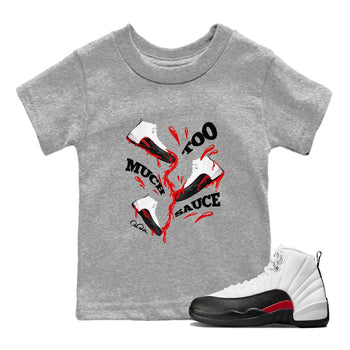 12s Taxi Flip shirts to match jordans Too Much Sauce sneaker match tees Air Jordan 12 Taxi Flip SNRT Sneaker Tees streetwear brand Baby and Youth Heather Grey 1 cotton tee