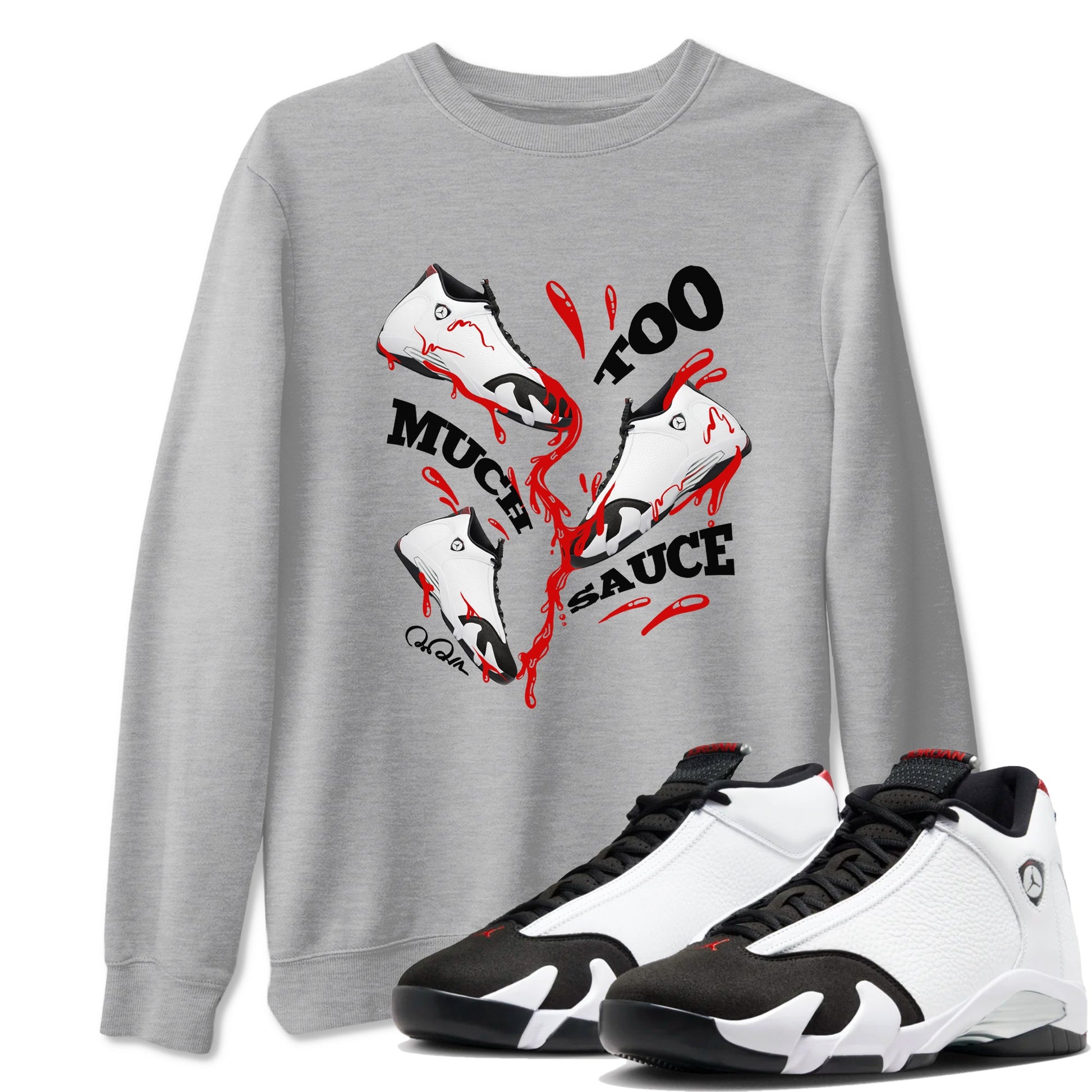 14s Black Toe shirts to match jordans Too Much Sauce graphic tees Air Jordan 14 Black Toe t shirts to match sneakers SNRT Sneaker Tees unisex cotton Heather Grey 1 shirts