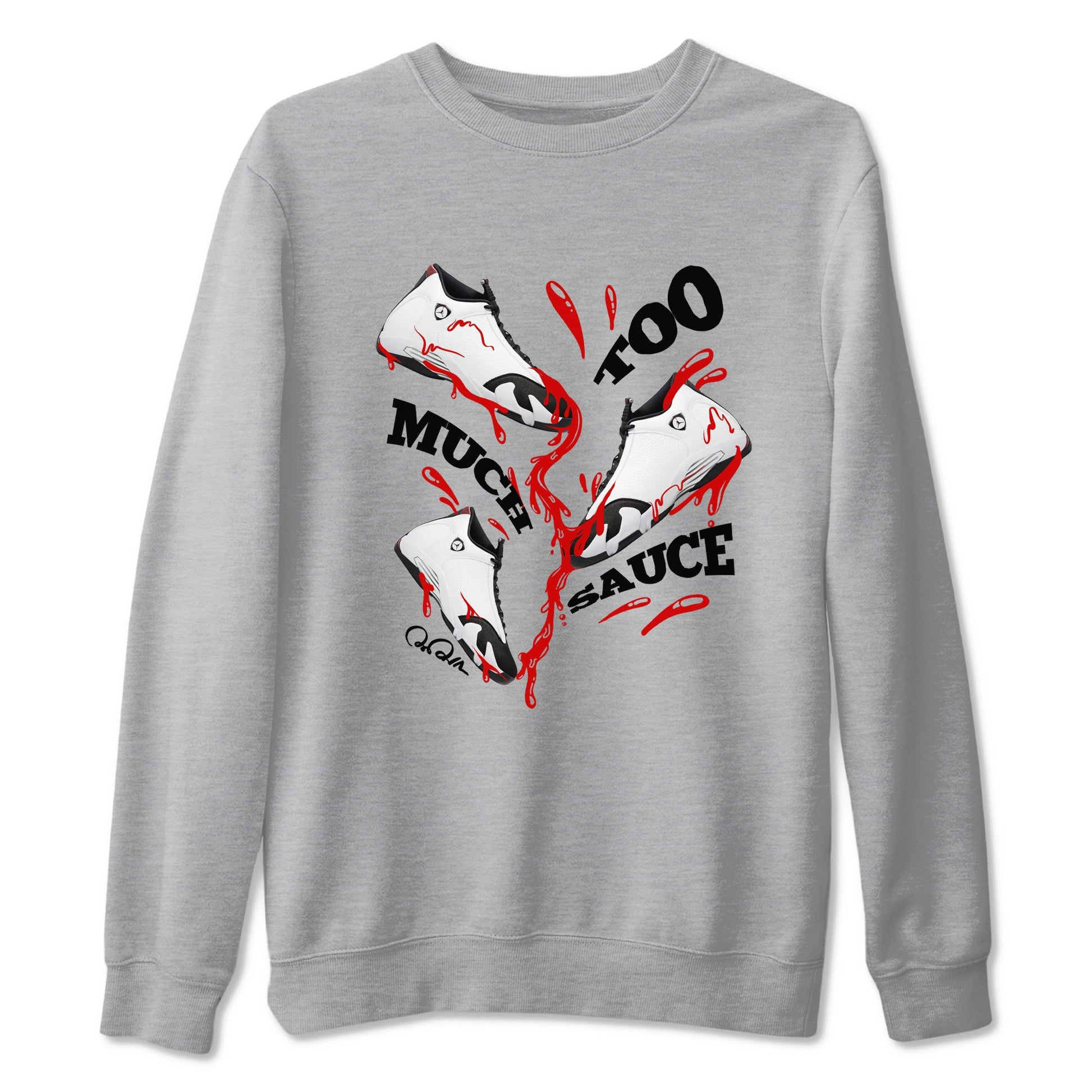 14s Black Toe shirts to match jordans Too Much Sauce graphic tees Air Jordan 14 Black Toe t shirts to match sneakers SNRT Sneaker Tees unisex cotton Heather Grey 2 shirts
