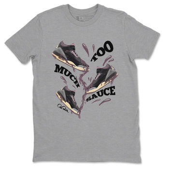 3s A Ma Maniere x Black shirts to match jordans Too Much Sauce sneaker match tees A Ma Maniere x Air Jordan 3 _hile You Were Sleeping_neaker Release Tees unisex cotton Heather Grey 2 crew neck shirts