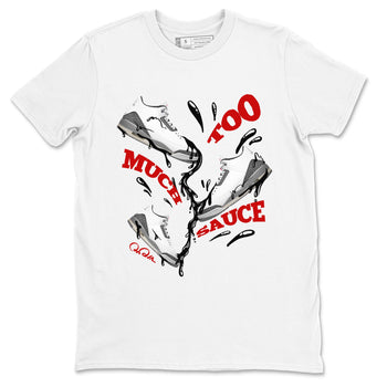 3s Cement Grey shirts to match jordans Too Much Sauce sneaker match tees Air Jordan 3 Cement Grey SNRT Sneaker Release Tees unisex cotton White 2 crew neck shirts