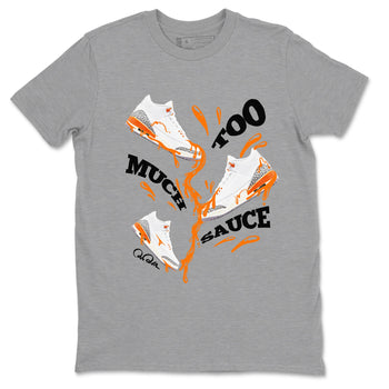 3s Georgia Peach shirt to match jordans Too Much Sauce sneaker tees Air Jordan 3 Georgia Peach SNRT Sneaker Release Tees unisex cotton Heather Grey 2 crew neck shirt
