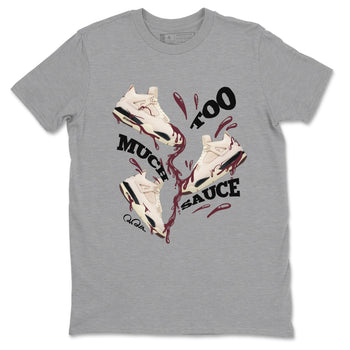 4s A Ma Maniere x Fossil Stone shirts to match jordans Too Much Sauce sneaker match tees Air Jordan 4 A Ma Maniere x Fossil Stone match shoes to clothes SNRT Sneaker Tees unisex cotton Heather Grey 2 shirts