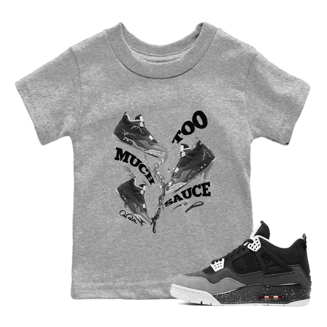 4s Fear shirts to match jordans Too Much Sauce sneaker match tees Air Jordan 4 Fear match shoes to clothes SNRT Sneaker Tees Youth Baby Heather Grey 1 tee