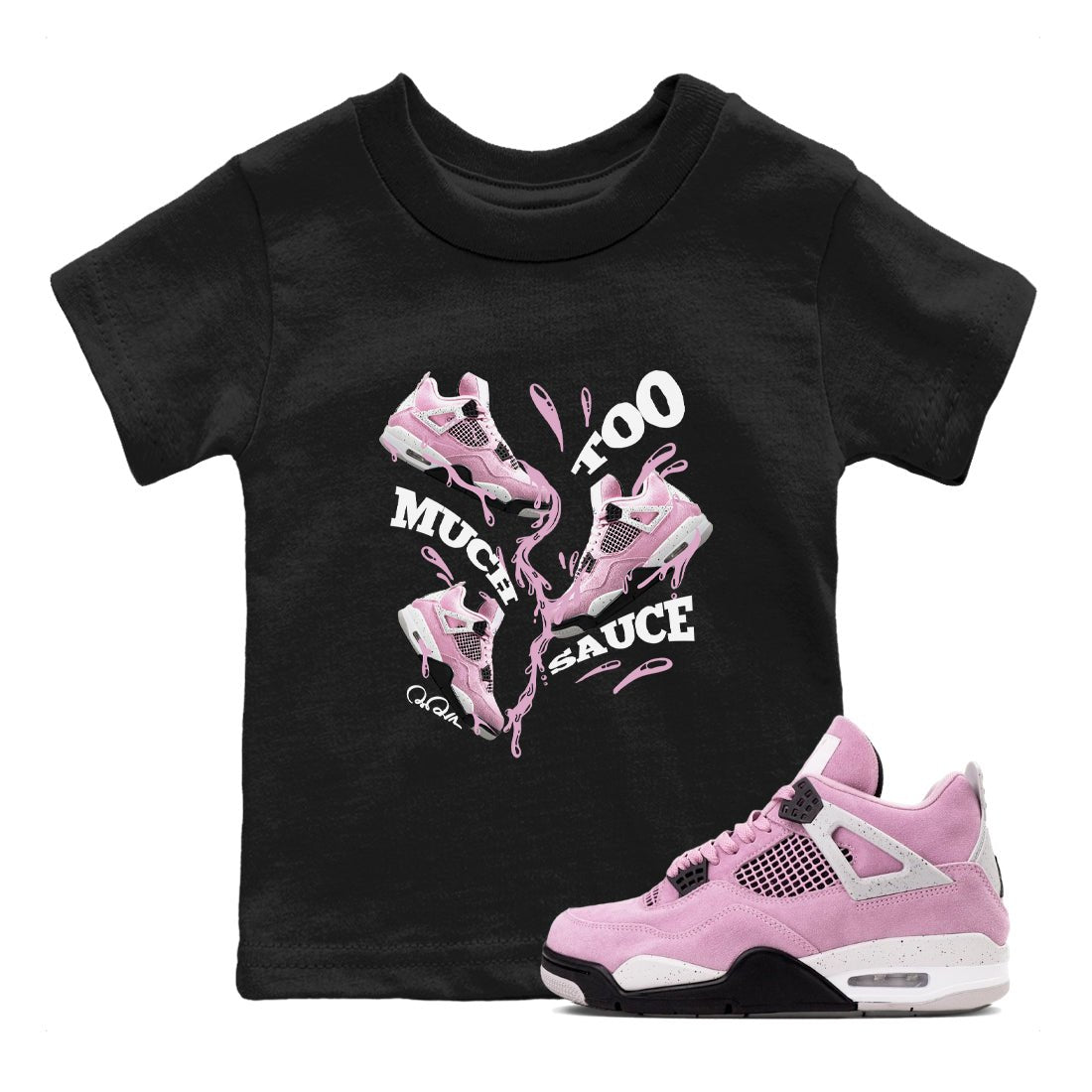 4s Retro Orchid shirts to match jordans Too Much Sauce sneaker match tees Air Jordan 4 WMNS Orchid match shoes to clothes SNRT Sneaker Tees Youth Baby Black 1 tee
