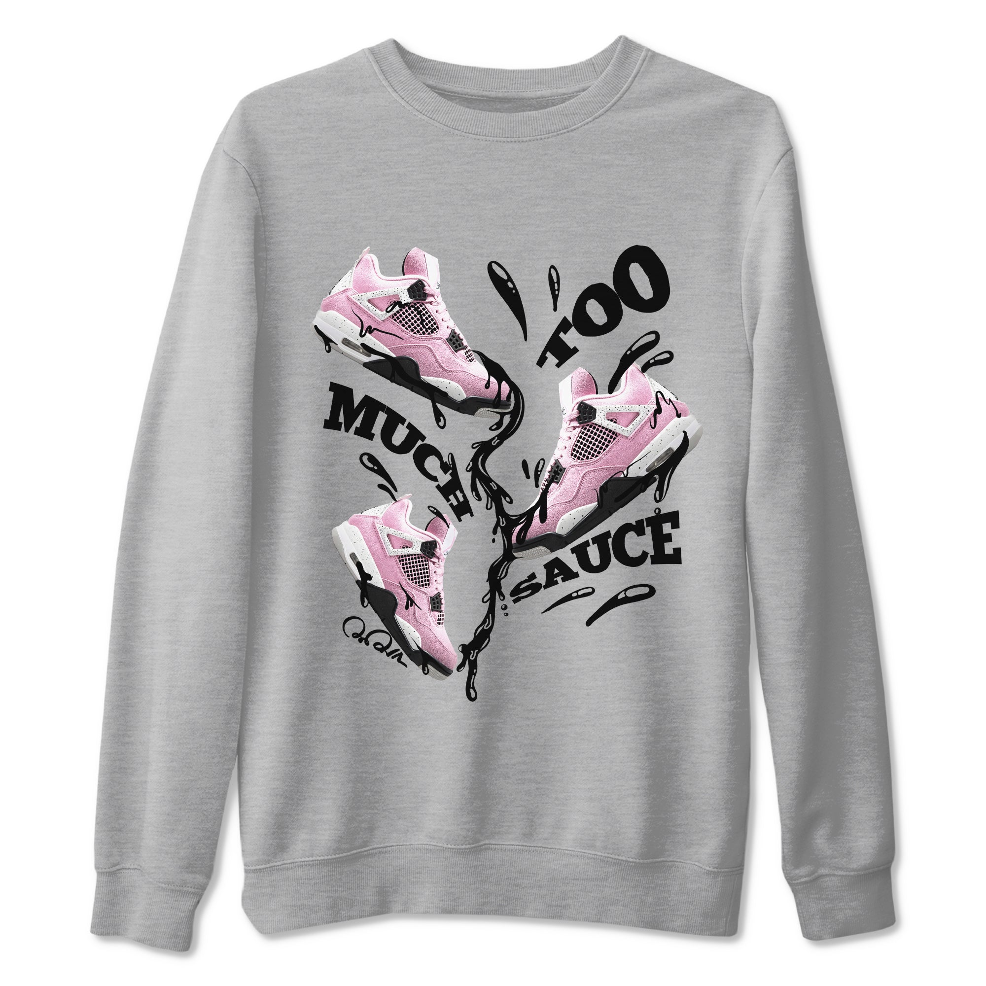 4s Retro Orchid shirts to match jordans Too Much Sauce sneaker match tees Air Jordan 4 WMNS Orchid match shoes to clothes SNRT Sneaker Tees unisex cotton Heather Grey 2 shirts