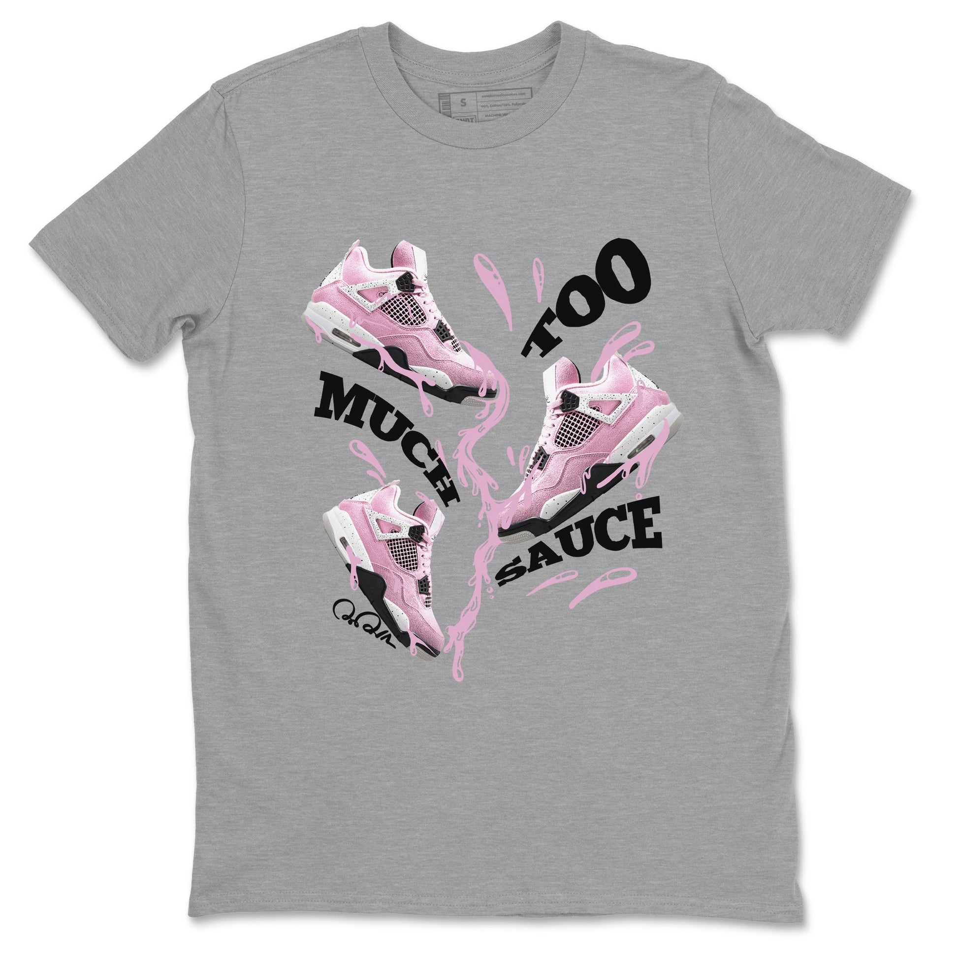 4s Retro Orchid shirts to match jordans Too Much Sauce sneaker match tees Air Jordan 4 WMNS Orchid match shoes to clothes SNRT Sneaker Tees unisex cotton Heather Grey 2 shirts