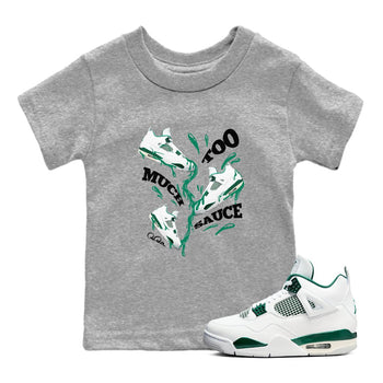 4s Oxidized Green shirts to match jordans Too Much Sauce sneaker match tees Air Jordan 4 Oxidized Green SNRT Sneaker Tees streetwear brand Baby and Youth Heather Grey 1 cotton tee