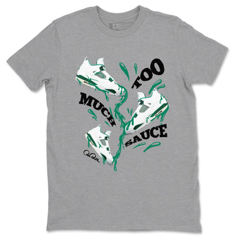 4s Oxidized Green shirts to match jordans Too Much Sauce sneaker match tees Air Jordan 4 Oxidized Green SNRT Sneaker Tees streetwear brand Heather Grey 2 unisex cotton tee