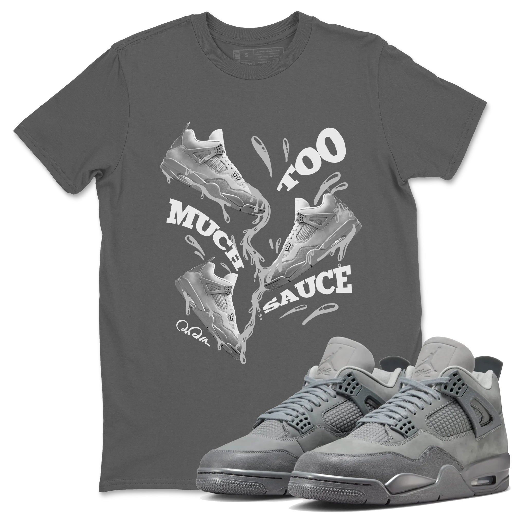 4s Wet Cement shirts to match jordans Too Much Sauce sneaker match tees Air Jordan 4 SE Wet Cement SNRT Sneaker Release Tees unisex cotton Cool Grey 1 crew neck shirts