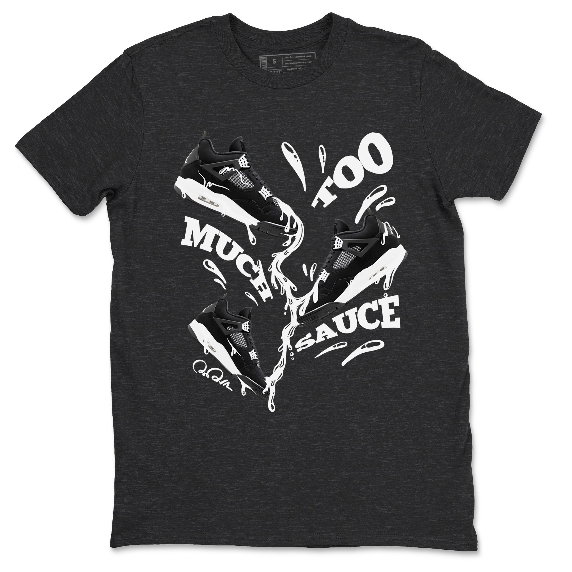 4s White Thunder shirts to match jordans Too Much Sauce sneaker match tees Air Jordan 4 White Thunder SNRT Sneaker Release Tees unisex cotton Charcoal Heather 2 crew neck shirts
