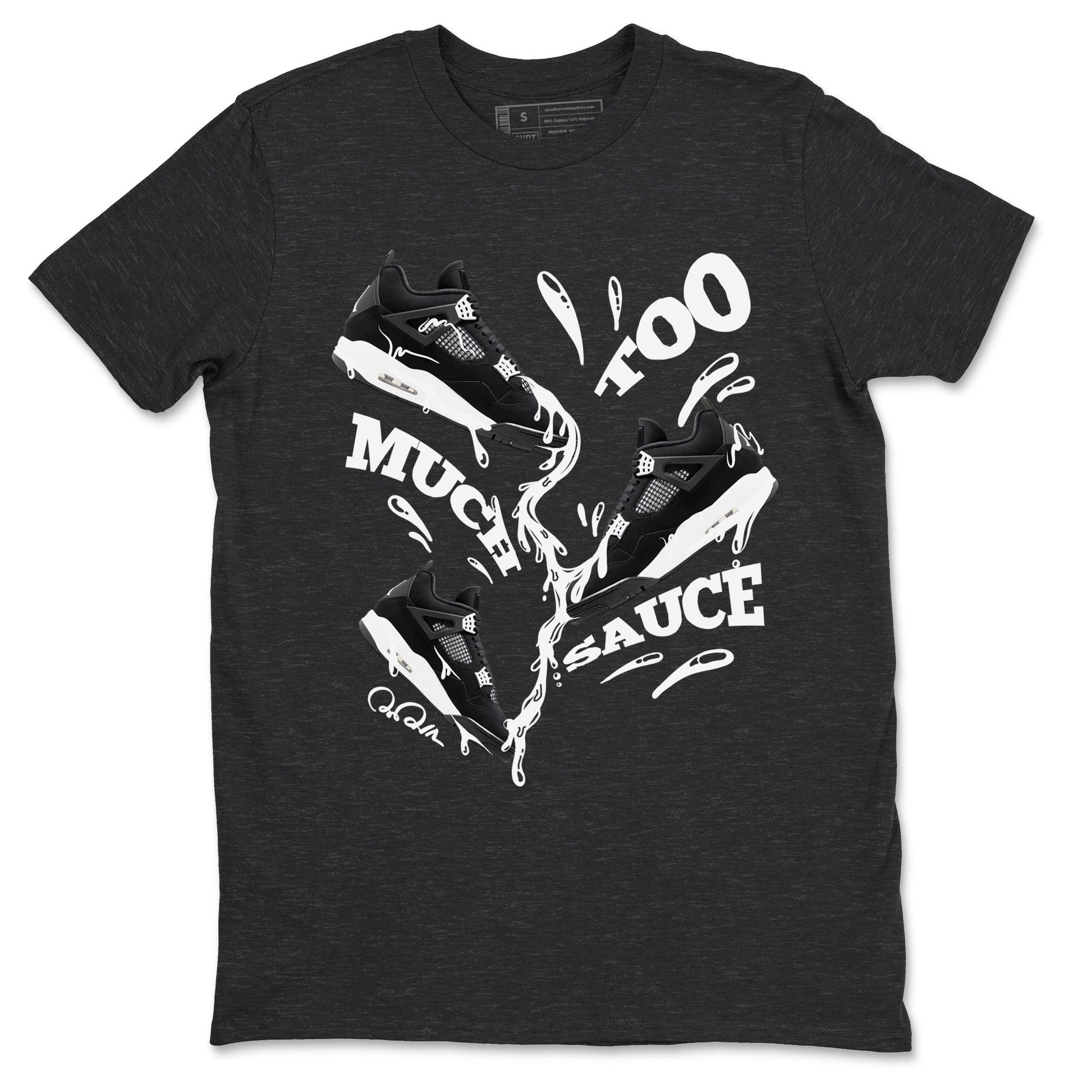 4s White Thunder shirts to match jordans Too Much Sauce sneaker match tees Air Jordan 4 White Thunder SNRT Sneaker Release Tees unisex cotton Charcoal Heather 2 crew neck shirts