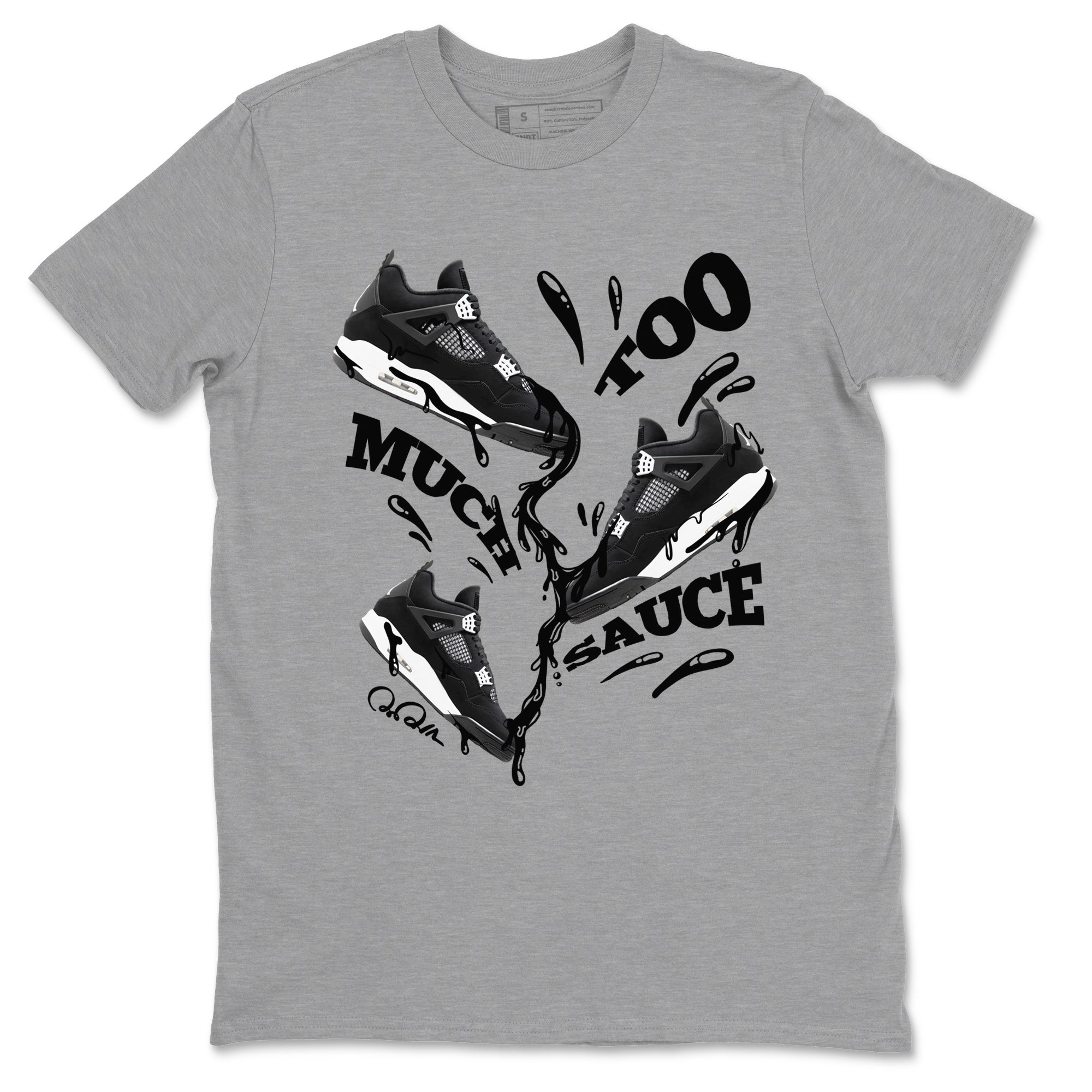 4s White Thunder shirts to match jordans Too Much Sauce sneaker match tees Air Jordan 4 White Thunder SNRT Sneaker Release Tees unisex cotton Heather Grey 2 crew neck shirts