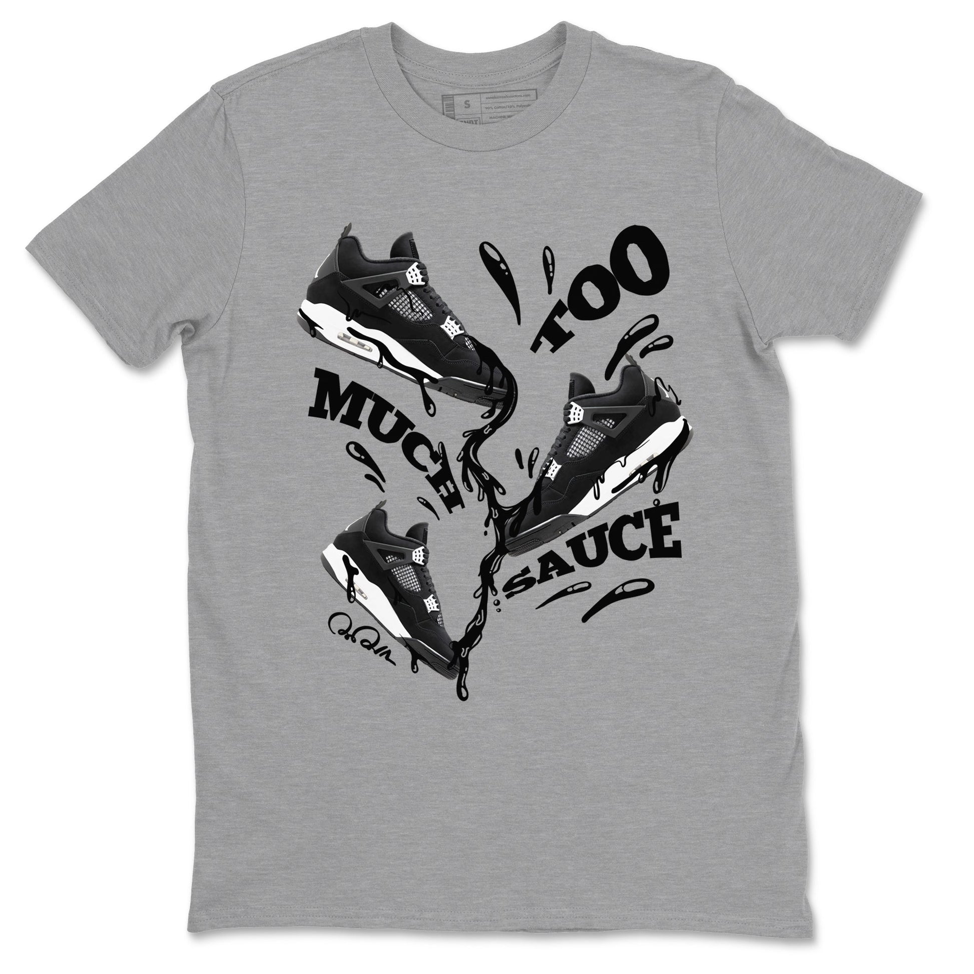 4s White Thunder shirts to match jordans Too Much Sauce sneaker match tees Air Jordan 4 White Thunder SNRT Sneaker Release Tees unisex cotton Heather Grey 2 crew neck shirts