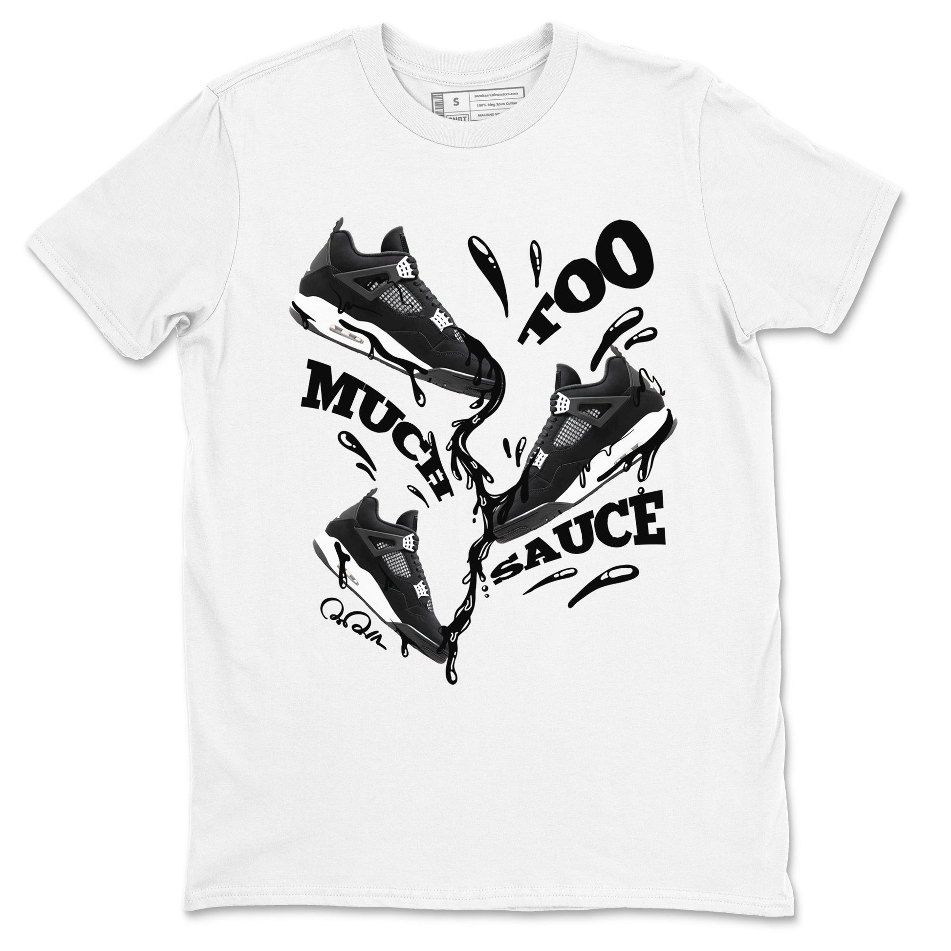 4s White Thunder shirts to match jordans Too Much Sauce sneaker match tees Air Jordan 4 White Thunder SNRT Sneaker Release Tees unisex cotton White 2 crew neck shirts