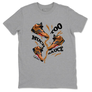 5s Archaeo Brown shirts to match jordans Too Much Sauce sneaker match tees Air Jordan 5 Archaeo Brown match shoes to clothes SNRT Sneaker Tees unisex cotton Heather Grey 2 shirts