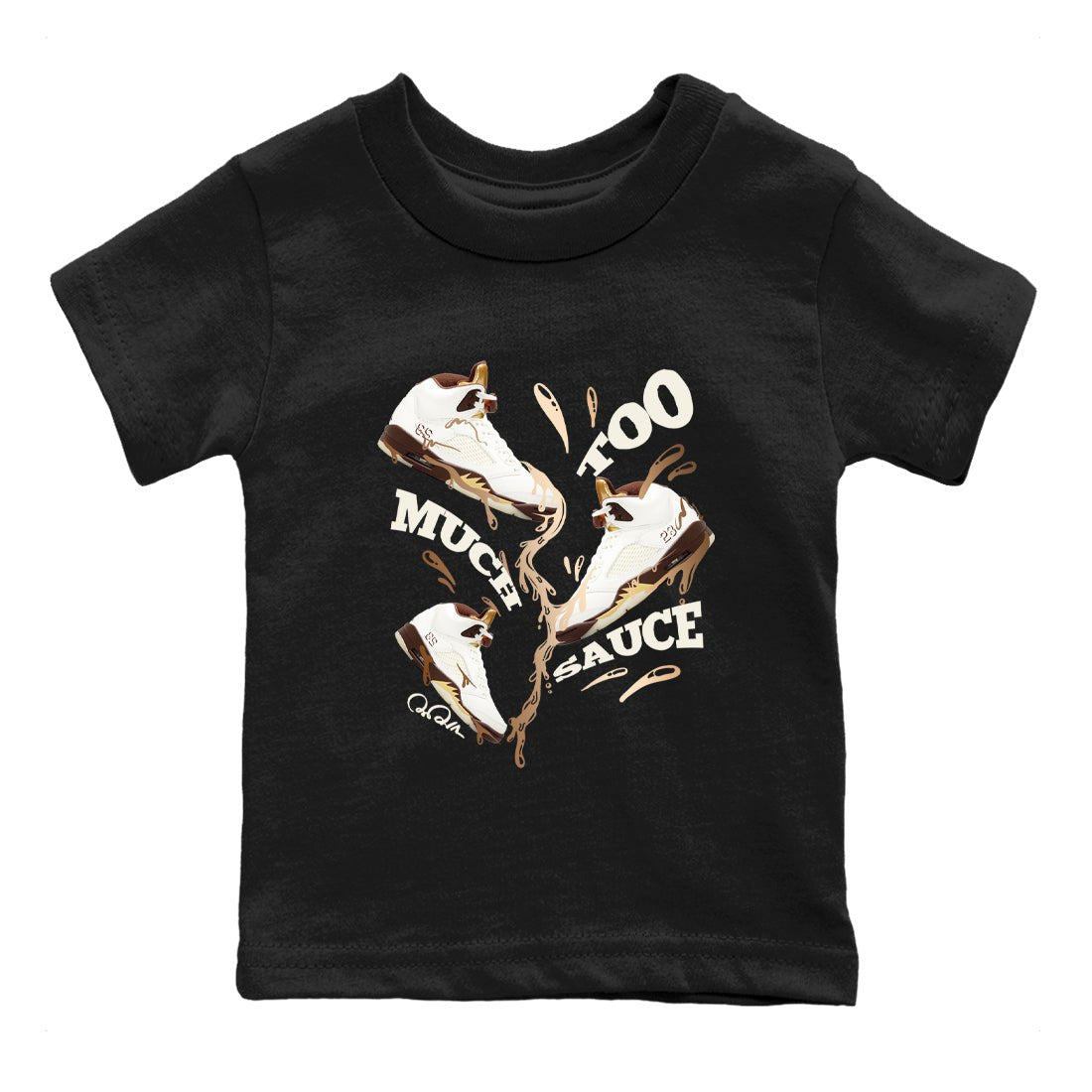 5s Golden Ticket shirts to match jordans Too Much Sauce best t shirts to wear with jordans Air Jordan 5 Golden Ticket match shoes to clothes SNRT Sneaker Tees Youth Baby Black 2 tee