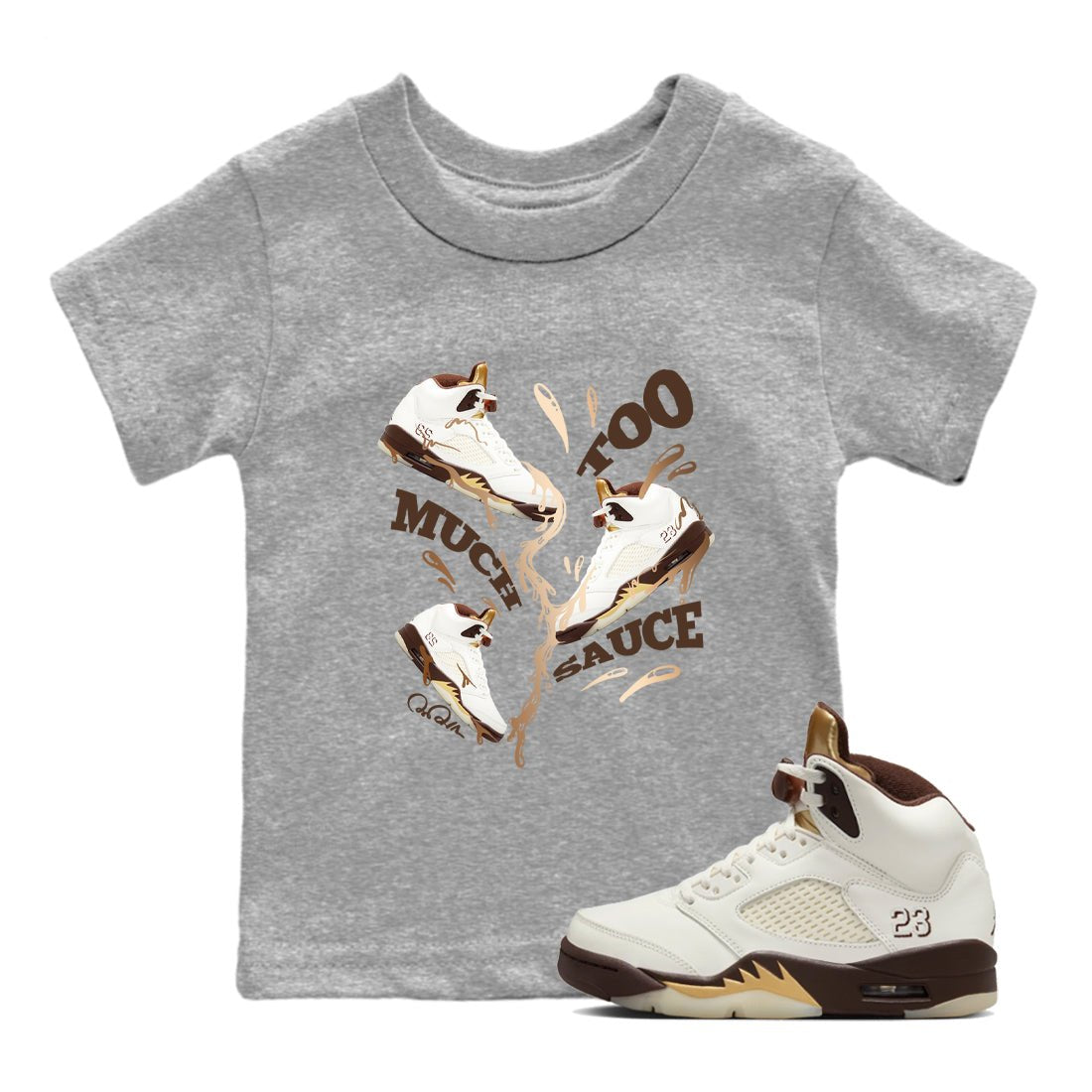 5s Golden Ticket shirts to match jordans Too Much Sauce best t shirts to wear with jordans Air Jordan 5 Golden Ticket match shoes to clothes SNRT Sneaker Tees Youth Baby Heather Grey 1 tee