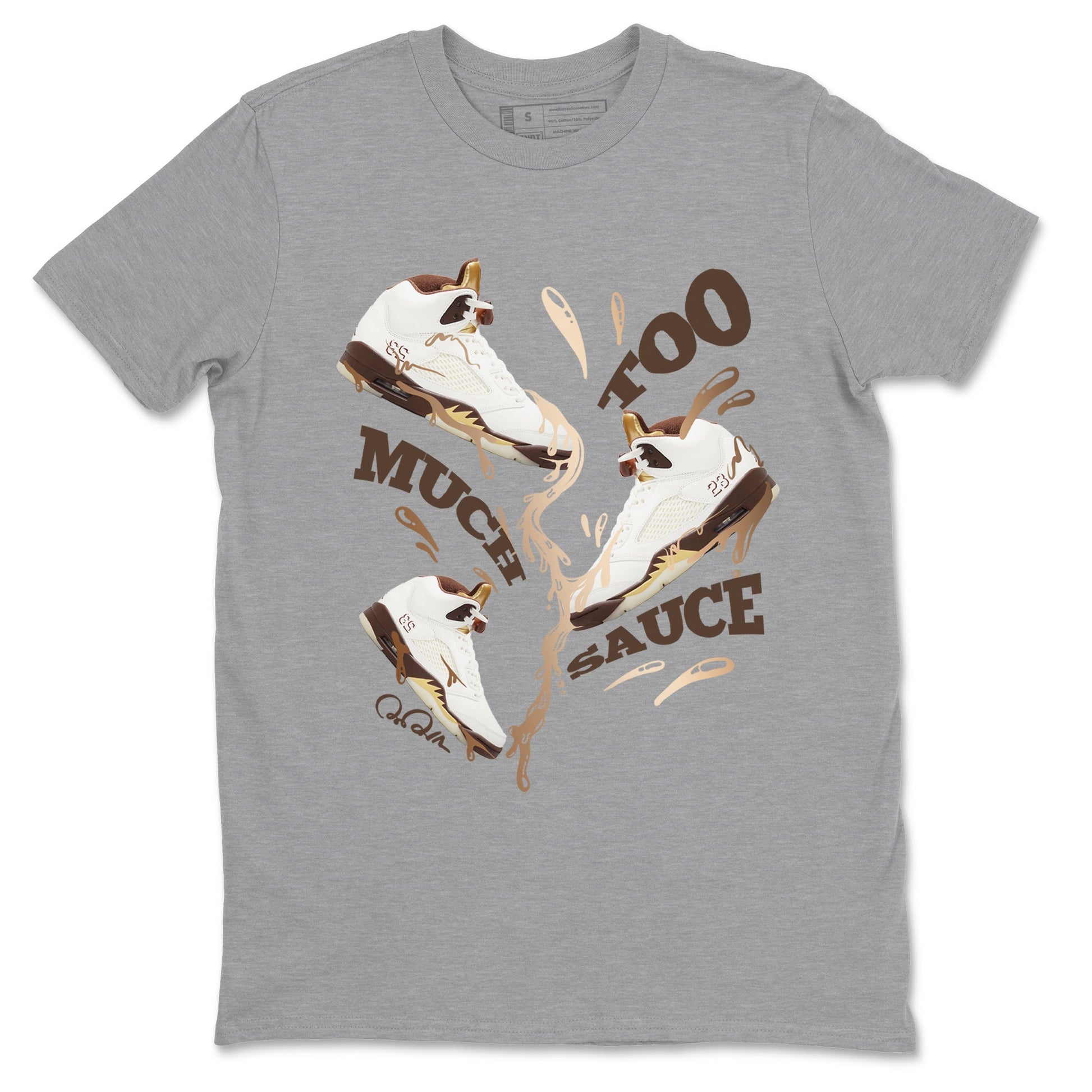 5s Golden Ticket shirts to match jordans Too Much Sauce best t shirts to wear with jordans Air Jordan 5 Golden Ticket match shoes to clothes SNRT Sneaker Tees unisex cotton Heather Grey 2 shirts