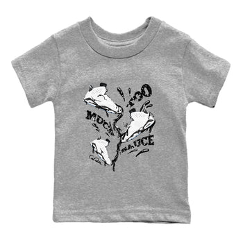 AJ6 White Black shirts to match jordans Too Much Sauce sneaker match tees Air Jordan 6 White Black SNRT Sneaker Tees streetwear brand Baby and Youth Heather Grey 2 cotton tee