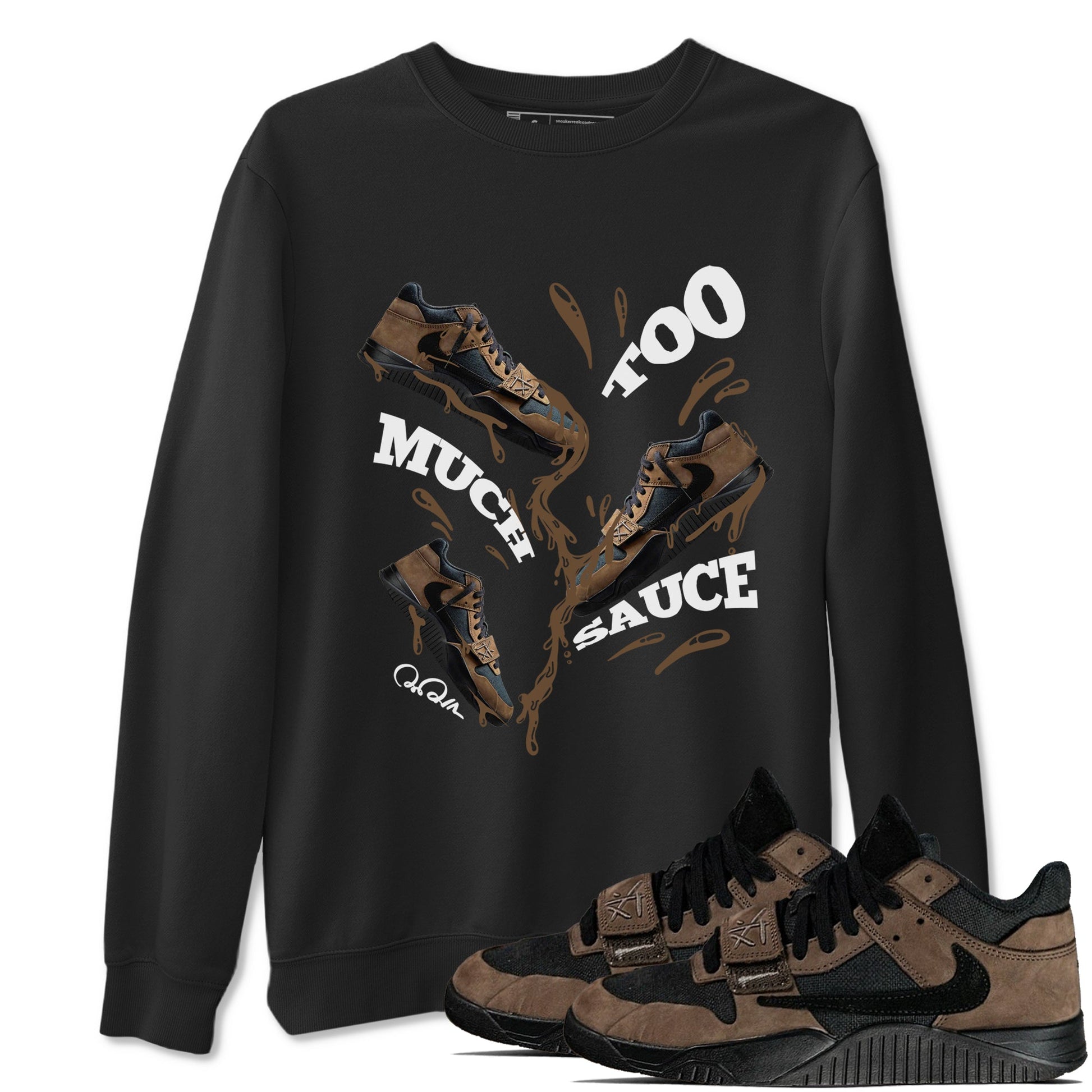 Jordan Jumpman Jack TR Travis Scott Dark Mocha shirts to match jordans Too Much Sauce sneaker match tees Jordan Jumpman Jack Travis Scott Dark Mocha match shoes to clothes SNRT Sneaker Tees unisex cotton Black 1 shirts