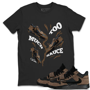 Jordan Jumpman Jack TR Travis Scott Dark Mocha shirts to match jordans Too Much Sauce sneaker match tees Jordan Jumpman Jack Travis Scott Dark Mocha match shoes to clothes SNRT Sneaker Tees unisex cotton Black 1 shirts