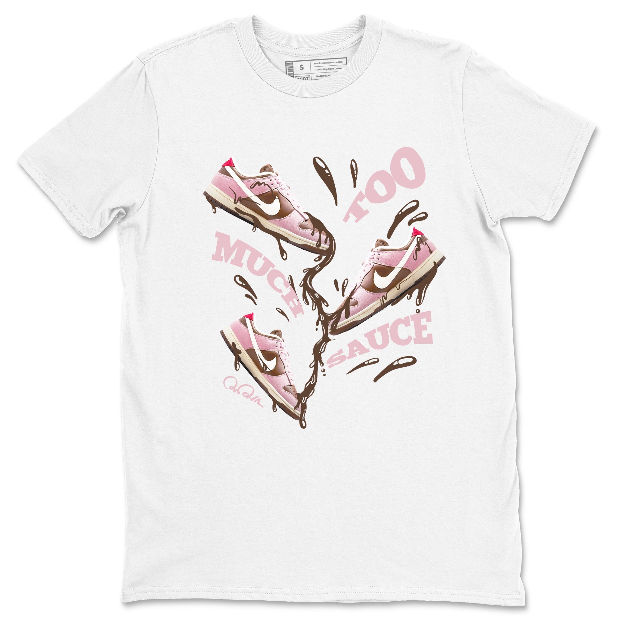 Dunk Cacao Wow And Pink Foam shirts to match jordans Too Much Sauce sneaker match tees Dunk Cacao Wow And Pink Foam SNRT Sneaker Tees streetwear brand White 2 unisex cotton tee