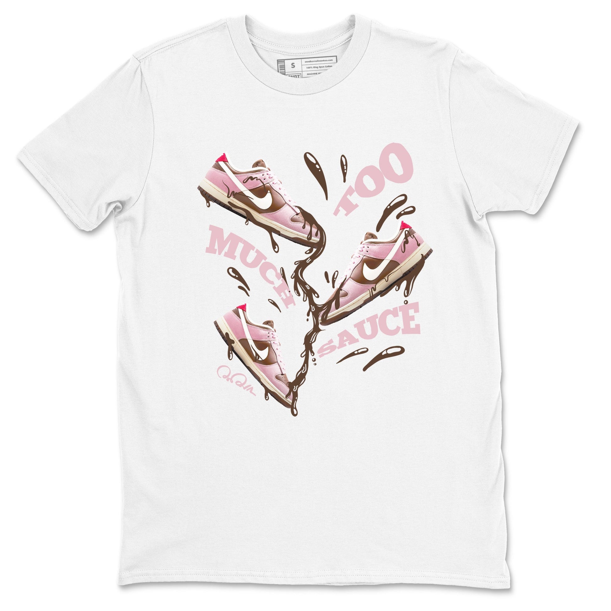 Dunk Cacao Wow And Pink Foam shirts to match jordans Too Much Sauce sneaker match tees Dunk Cacao Wow And Pink Foam SNRT Sneaker Tees streetwear brand White 2 unisex cotton tee