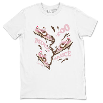 Dunk Cacao Wow And Pink Foam shirts to match jordans Too Much Sauce sneaker match tees Dunk Cacao Wow And Pink Foam SNRT Sneaker Tees streetwear brand White 2 unisex cotton tee
