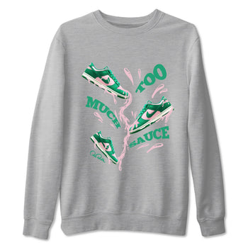 Dunk Low Medium Soft Pink Malachite shirt to match jordans Too Much Sauce sneaker tees Dunk Medium Soft Pink Malachite SNRT Sneaker Release Tees unisex cotton Heather Grey 2 crew neck shirt