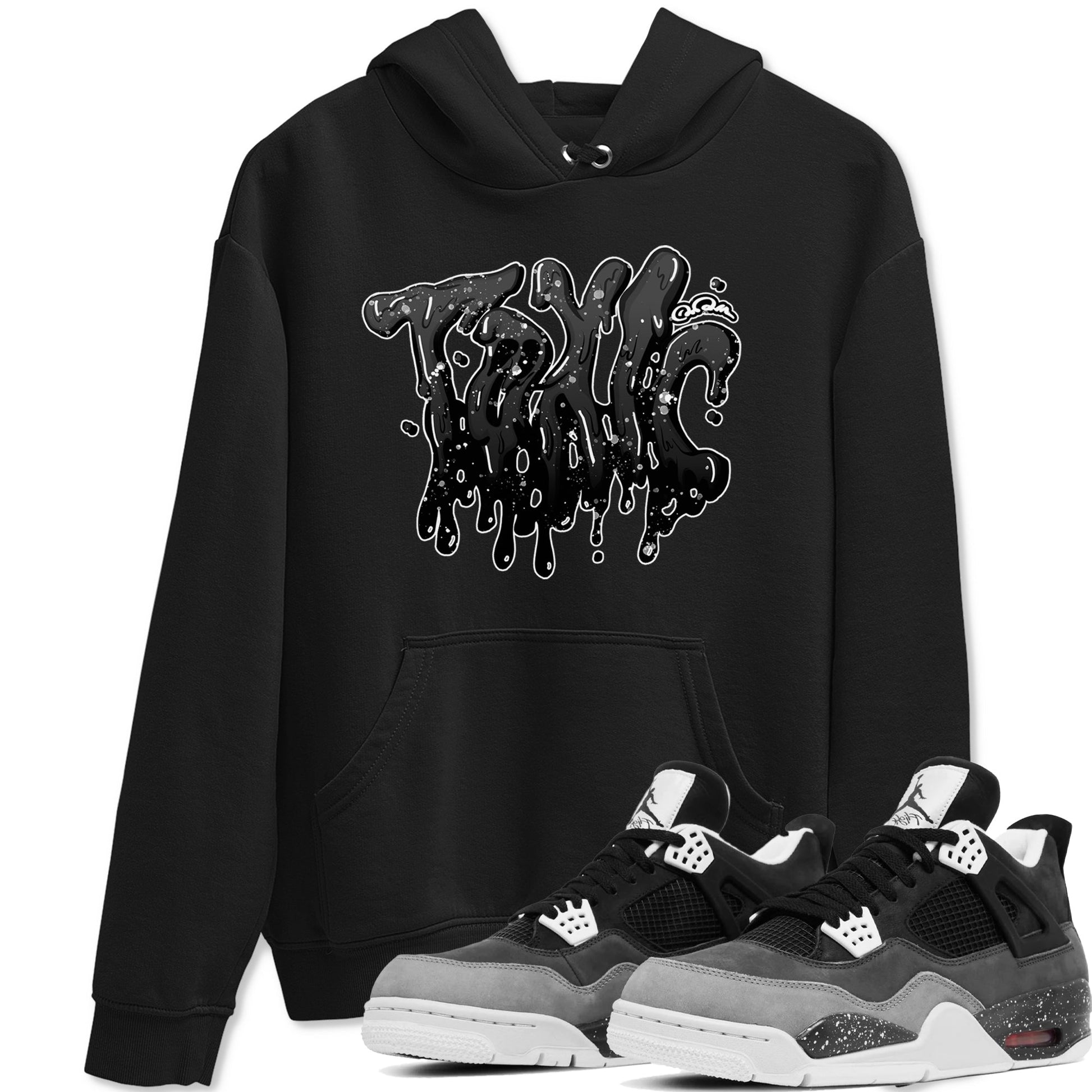 4s Fear shirts to match jordans Toxic sneaker match tees Air Jordan 4 Fear match shoes to clothes SNRT Sneaker Tees unisex cotton Black 1 shirts