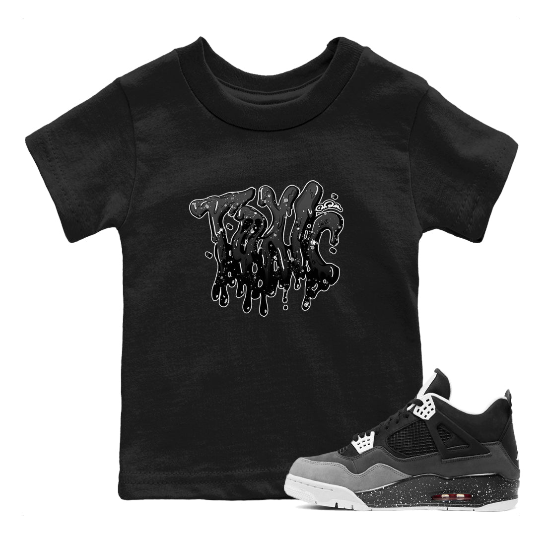 4s Fear shirts to match jordans Toxic sneaker match tees Air Jordan 4 Fear match shoes to clothes SNRT Sneaker Tees Youth Baby Black 1 tee