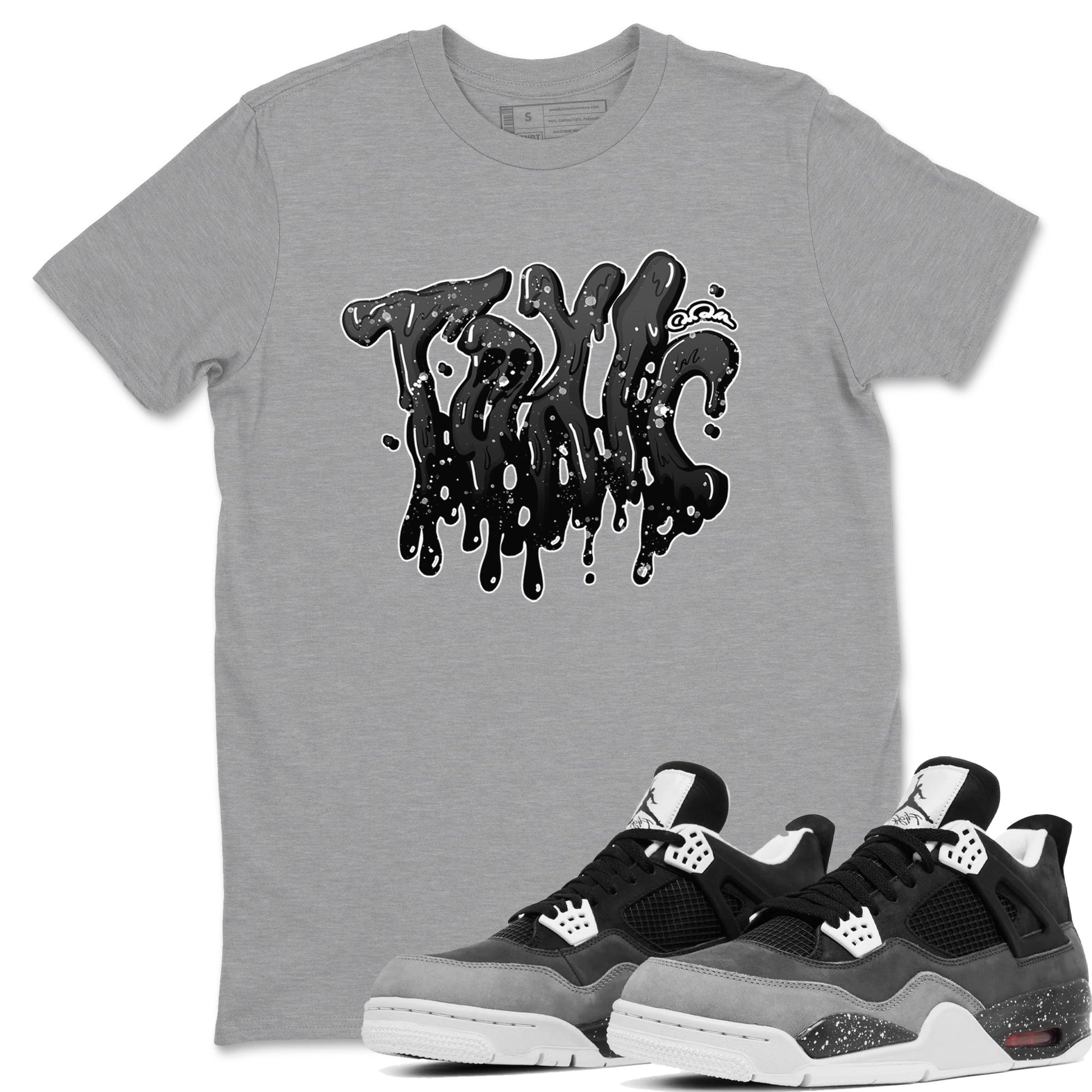 4s Fear shirts to match jordans Toxic sneaker match tees Air Jordan 4 Fear match shoes to clothes SNRT Sneaker Tees unisex cotton Heather Grey 1 shirts