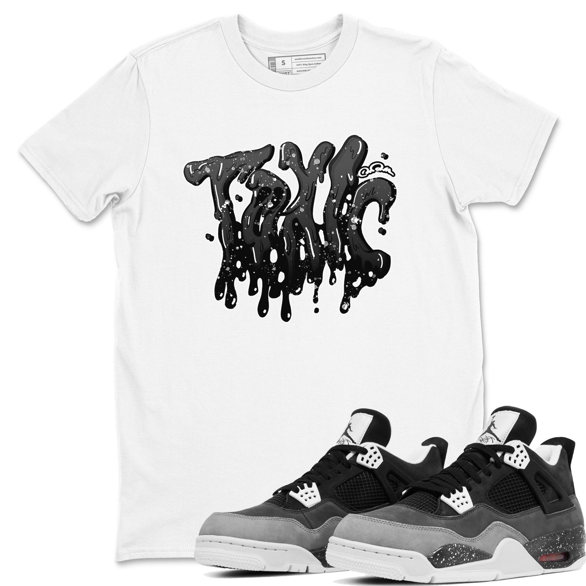 4s Fear shirts to match jordans Toxic sneaker match tees Air Jordan 4 Fear match shoes to clothes SNRT Sneaker Tees unisex cotton White 1 shirts
