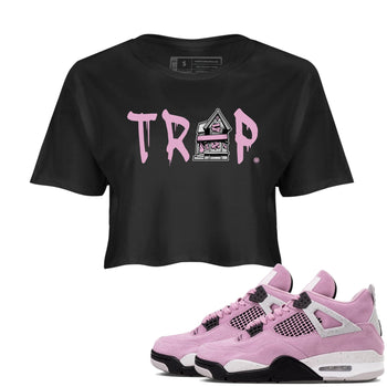 4s Retro Orchid shirts to match jordans Trap House sneaker match tees Air Jordan 4 WMNS Orchid match shoes to clothes SNRT Sneaker Tees unisex cotton Black 1 crop tee