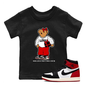 1s Black Toe Reimagined shirts to match jordans  True Love Bear shirts to match jordans Air Jordan 1 Retro High OG Black Toe Reimagined match shoes to clothes SNRT Sneaker Tees Youth Baby Black 1 tee