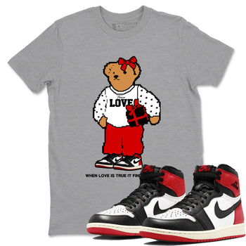 1s Black Toe Reimagined shirts to match jordans  True Love Bear shirts to match jordans Air Jordan 1 Retro High OG Black Toe Reimagined match shoes to clothes SNRT Sneaker Tees unisex cotton Heather Grey 1 shirts