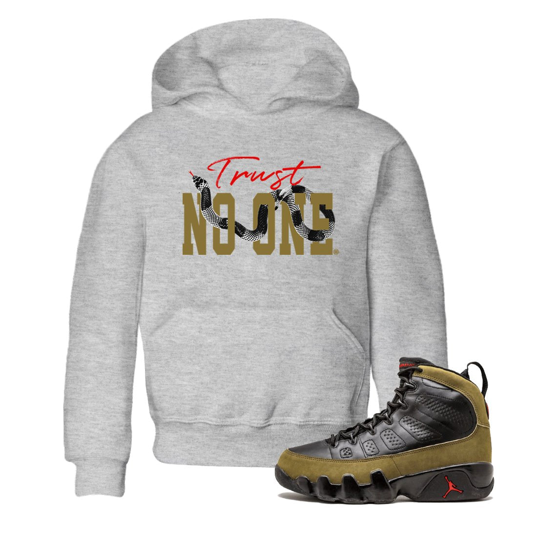 9s Olive shirts to match jordans Trust No One sneaker match tees Air Jordan 9 Olive match shoes to clothes SNRT Sneaker Tees Youth Baby Heather Grey 1 tee