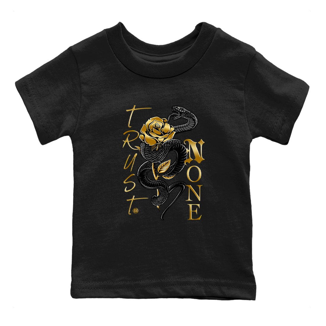 Air Jordan 1 High OG Black Metallic Gold shirts to match jordans Trust None sneaker match tees Jordan 1 Black Metallic Gold SNRT Sneaker Tees streetwear brand Baby and Youth Black 2 cotton tee