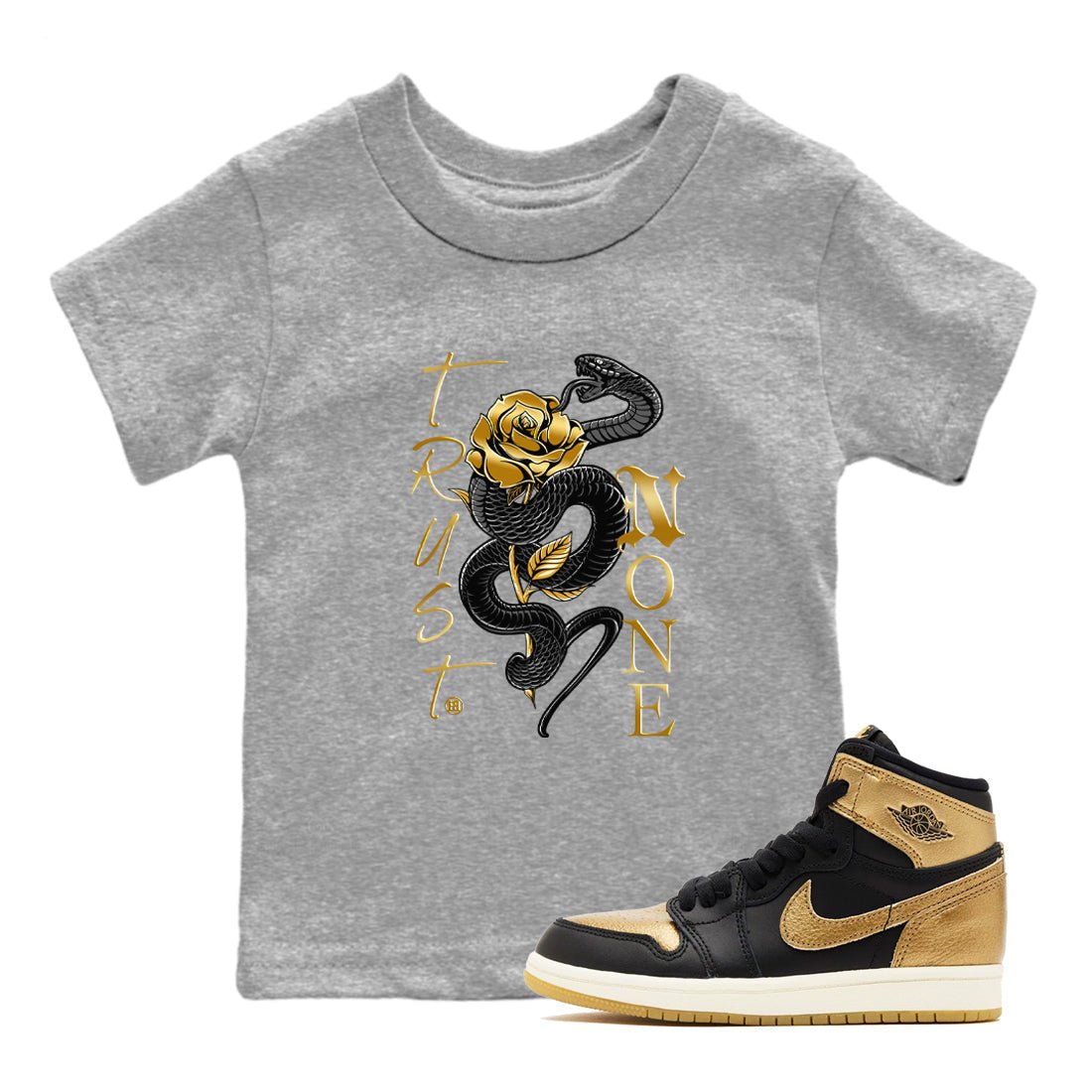 Air Jordan 1 High OG Black Metallic Gold shirts to match jordans Trust None sneaker match tees Jordan 1 Black Metallic Gold SNRT Sneaker Tees streetwear brand Baby and Youth Heather Grey 1 cotton tee