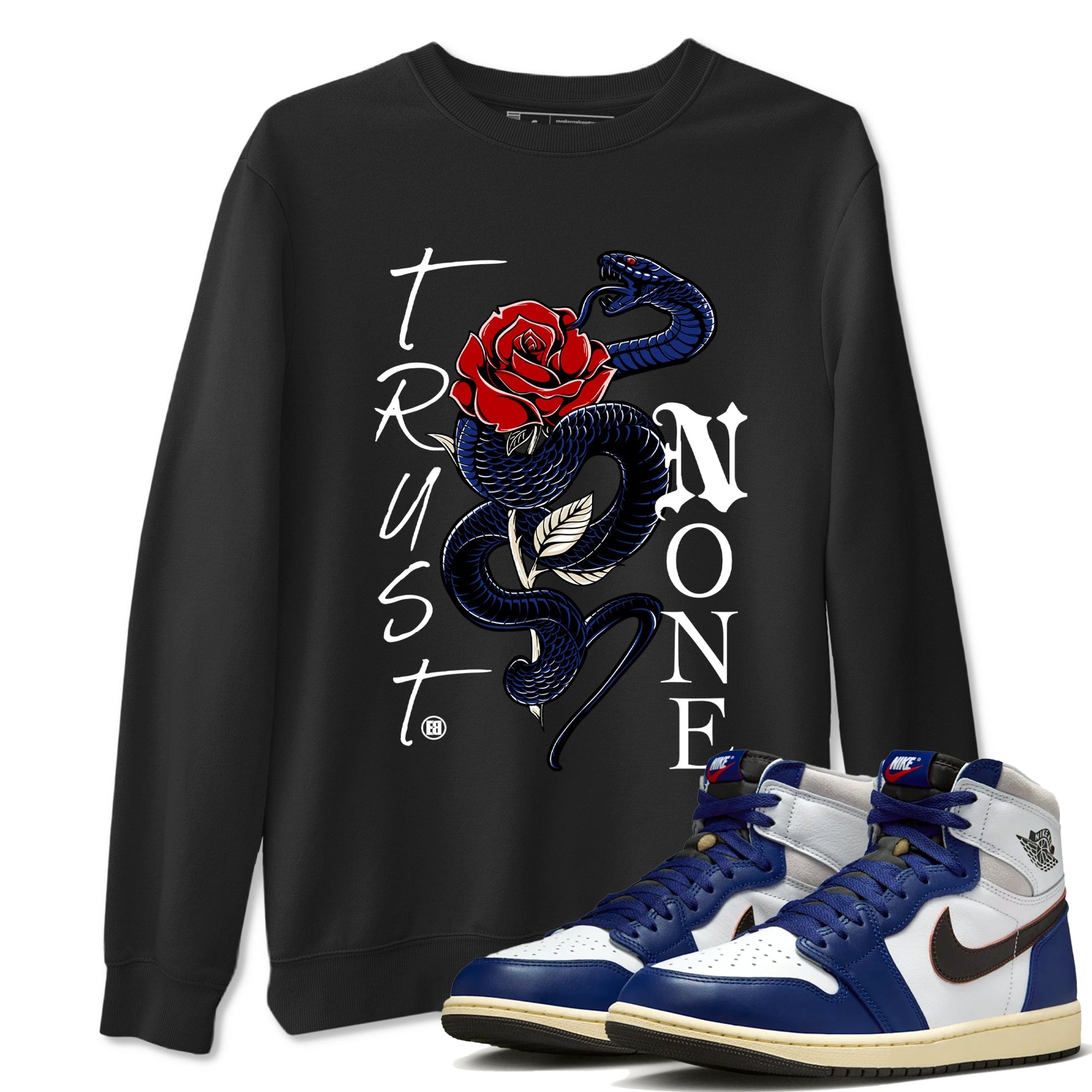 1s Rare Air shirts to match jordans Trust None sneaker match tees Air Jordan 1 High OG Rare Air Deep Royal Blue match shoes to clothes SNRT Sneaker Tees unisex cotton Black 1 shirts