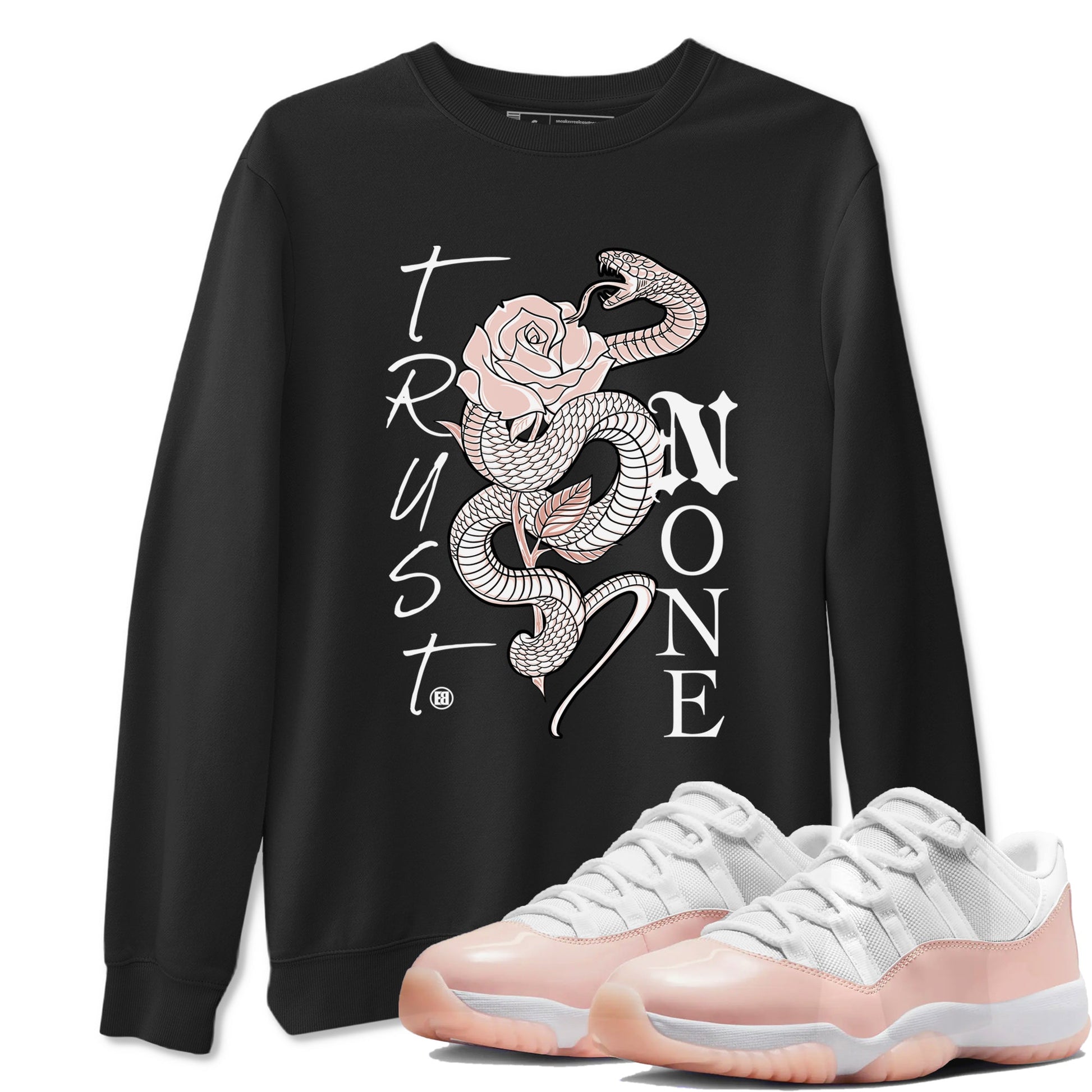 AJ11 Legend Pink shirts to match jordans Trust None sneaker match tees Air Jordan 11 Legend Pink SNRT Sneaker Tees streetwear brand Black 1 unisex cotton tee