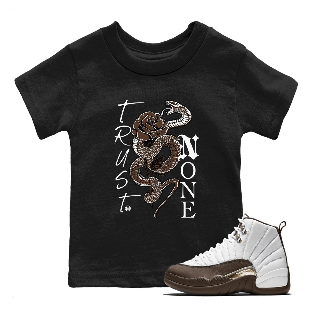 12s Baroque Brown shirts to match jordans Trust None sneaker match tees Air Jordan 12 Baroque Brown match shoes to clothes SNRT Sneaker Tees Youth Baby Black 1 tee