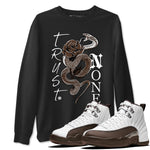 12s Baroque Brown shirts to match jordans Trust None sneaker match tees Air Jordan 12 Baroque Brown match shoes to clothes SNRT Sneaker Tees unisex cotton Black 1 shirts