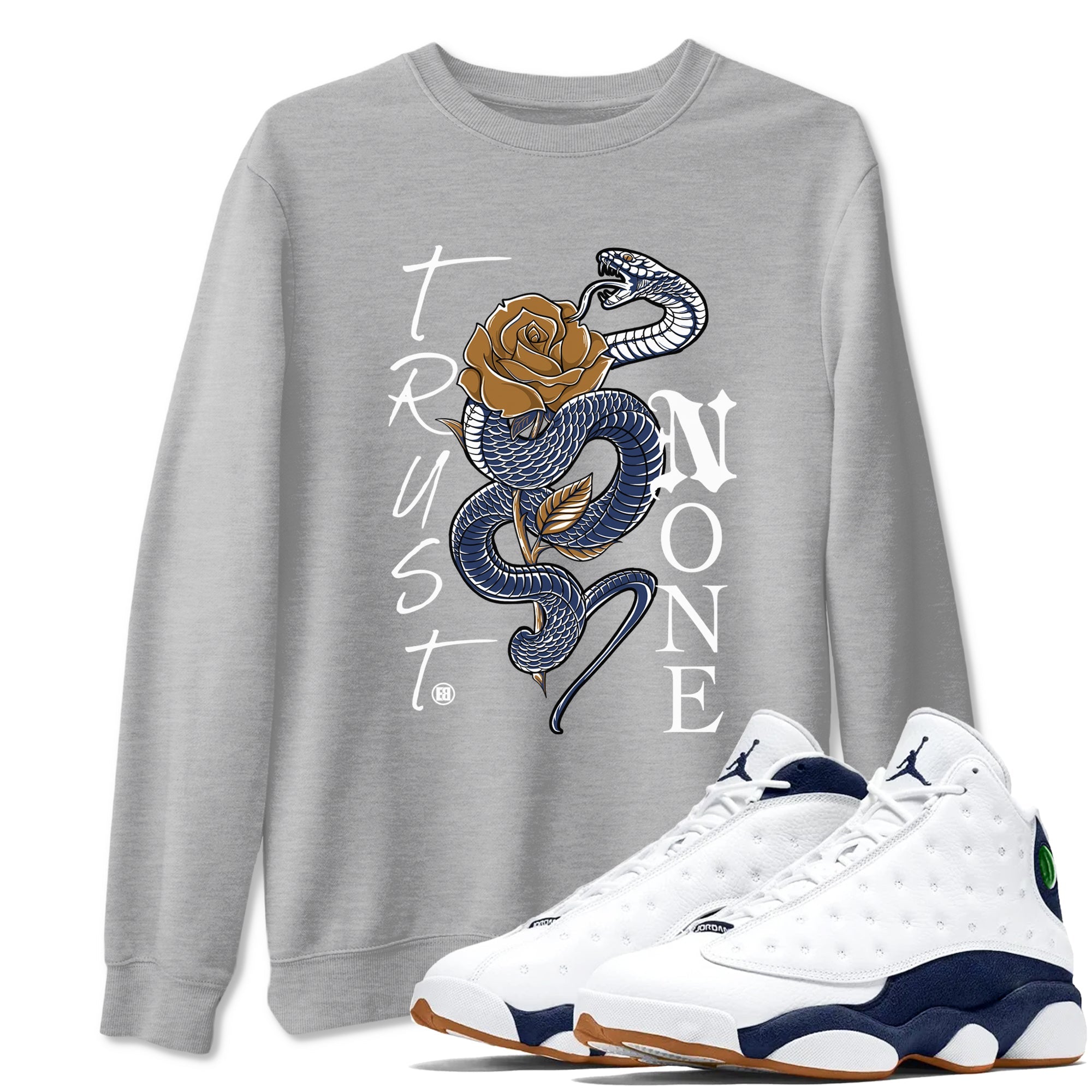 13s Midnight Navy shirts to match jordans Trust None sneaker match tees Air Jordan 13 Midnight Navy SNRT Sneaker Release Tees unisex cotton Heather Grey 1 crew neck shirts