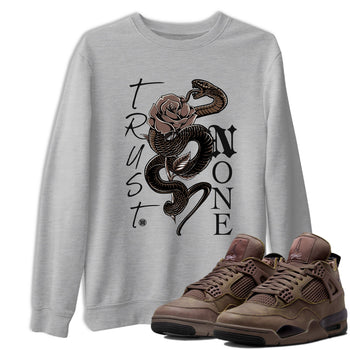 Sneaker match tees – Sneaker Tees To Match Air Jordan 4 A Ma Maniere x Dark Mocha Shoes – Trust None Tee Heather Grey 1