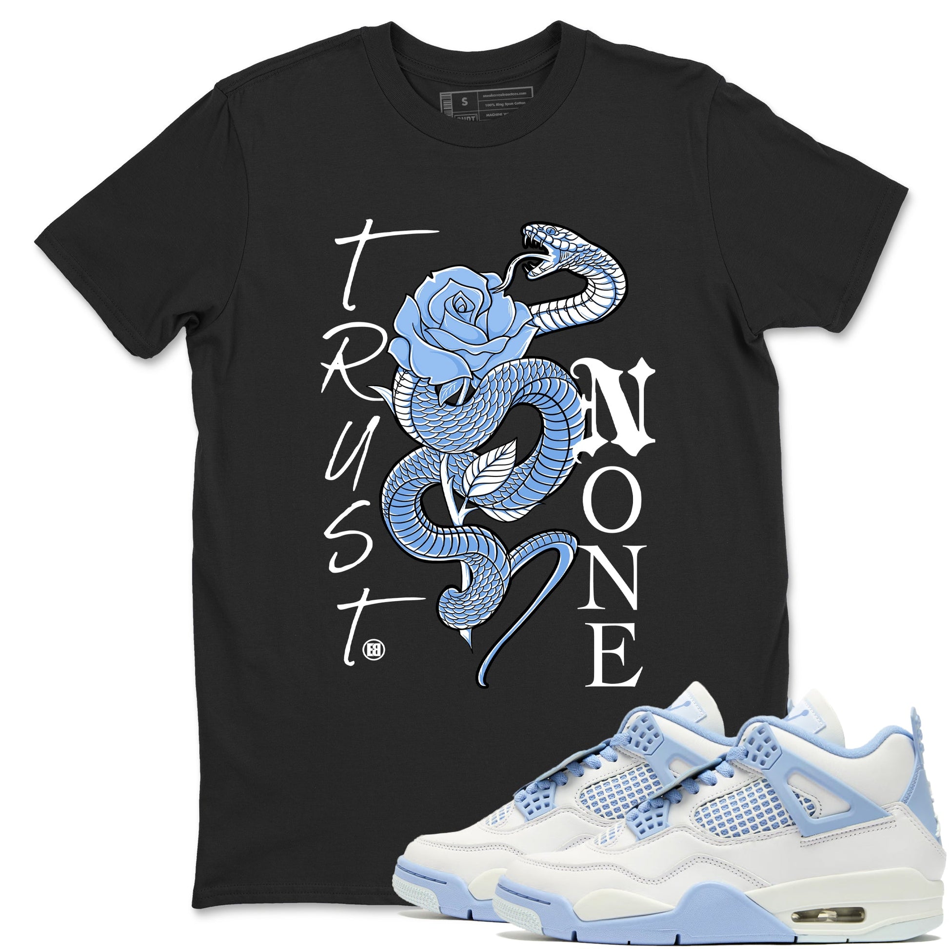 4s Forget Me Not shirts to match jordans Trust None graphic tees Air Jordan 4 Forget Me Not match shoes to clothes SNRT Sneaker Tees unisex cotton Black 1 shirts