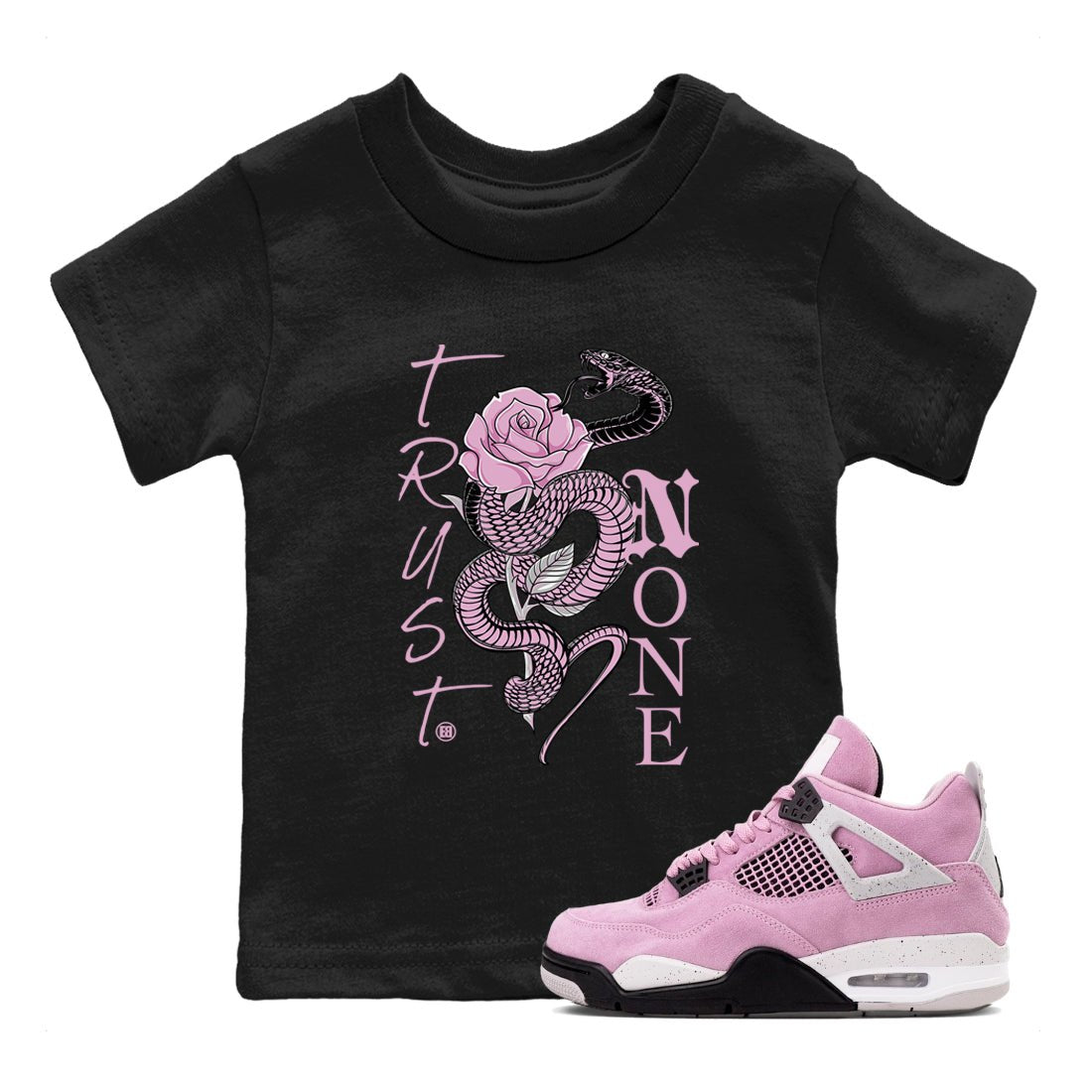 4s Retro Orchid shirts to match jordans Trust None sneaker match tees Air Jordan 4 WMNS Orchid match shoes to clothes SNRT Sneaker Tees Youth Baby Black 1 tee